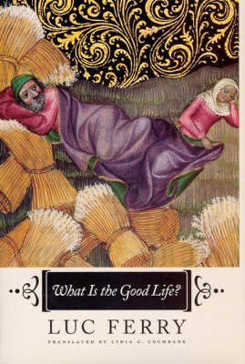 Book cover for What is the Good Life?