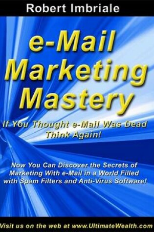 Cover of E-mail Marketing Mastery