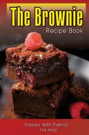 Cover of The Brownie Recipe Book