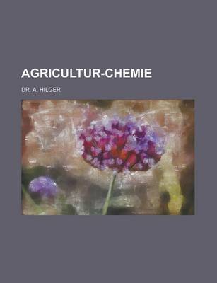 Book cover for Agricultur-Chemie