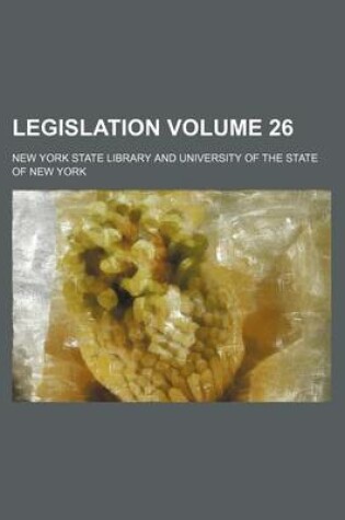 Cover of Legislation Volume 26