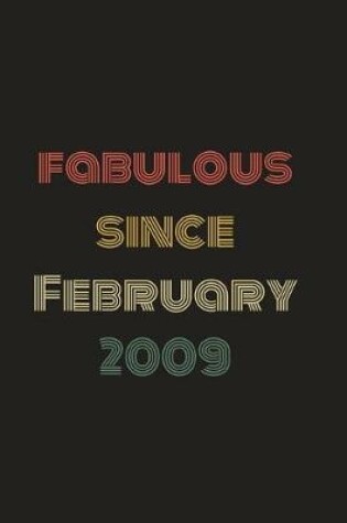 Cover of Fabulous Since February 2009