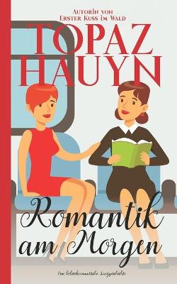 Book cover for Romantik am Morgen