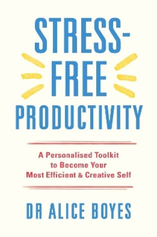 Cover of Stress-Free Productivity