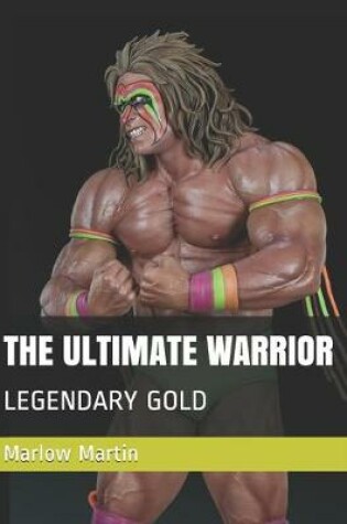 Cover of The Ultimate Warrior