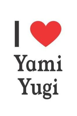 Cover of I Love Yami Yugi