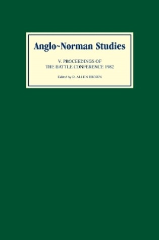 Cover of Anglo-Norman Studies V