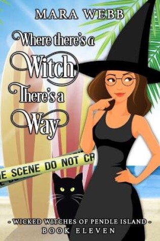 Cover of Where There's a Witch There's a Way