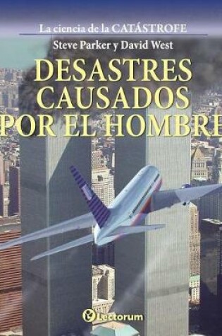 Cover of Desastres causados por el hombre