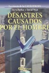 Book cover for Desastres causados por el hombre