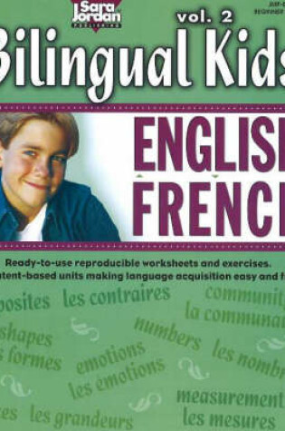 Cover of Bilingual Kids, English-French, Volume 2 -- Resource Book