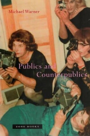 Cover of Publics and Counterpublics