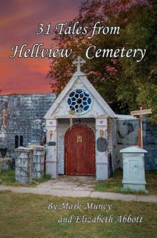 Cover of 31 Tales of Hellview Cemetery