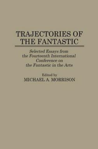 Cover of Trajectories of the Fantastic