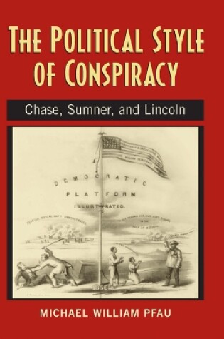 Cover of The Political Style of Conspiracy