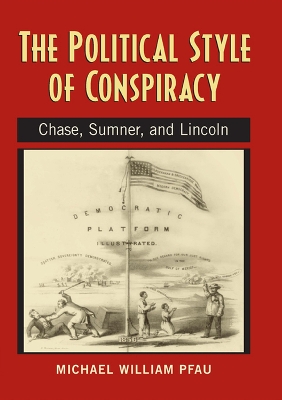 Cover of The Political Style of Conspiracy