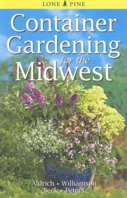 Book cover for Container Gardening for the Midwest