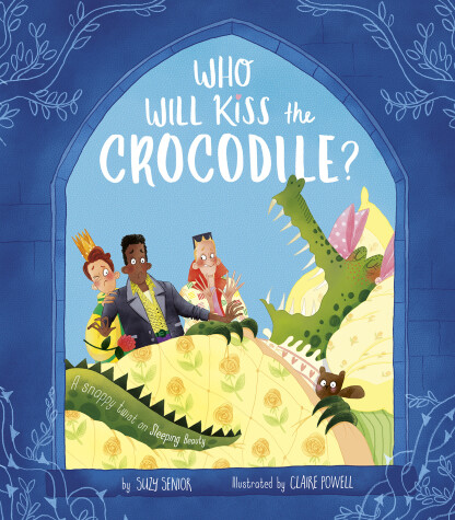 Book cover for Who Will Kiss the Crocodile?