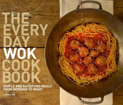 Book cover for The Everyday Wok Cookbook