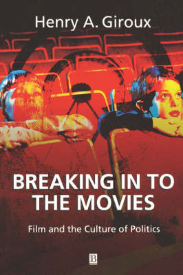 Book cover for Breaking in to the Movies