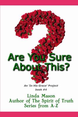 Book cover for Are You Sure About This?