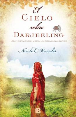 Book cover for El Cielo Sobre Darjeeling