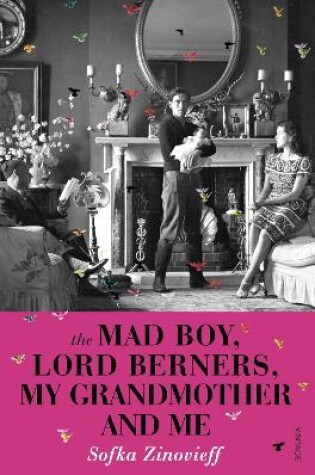 Cover of The Mad Boy, Lord Berners, My Grandmother And Me