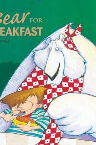 Cover of A Bear for Breakfast