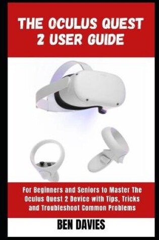 Cover of The Oculus Quest 2 User Guide