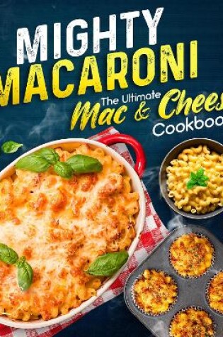 Cover of Mighty Macaroni