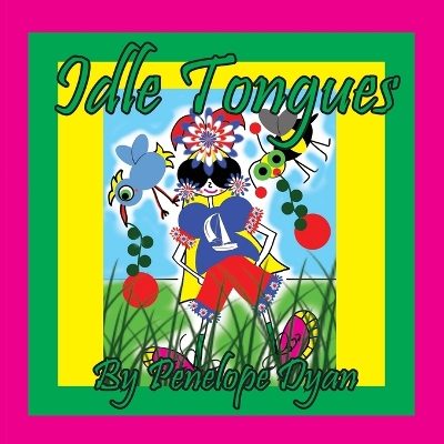 Book cover for Idle Tongues