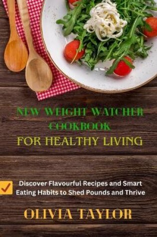 Cover of New Weight Watcher Cookbook for Healthy Living