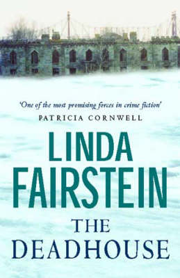 The Deadhouse by Linda Fairstein