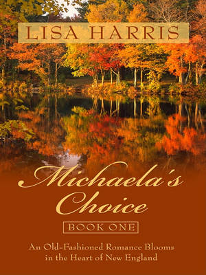Cover of Michaela's Choice