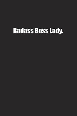 Book cover for Badass Boss Lady.