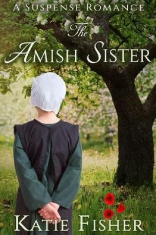 Cover of The Amish Sister