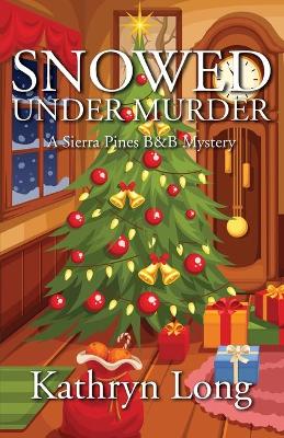 Book cover for Snowed Under Murder