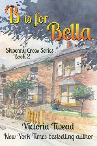 Cover of B is for Bella