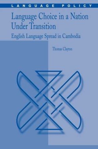 Cover of Language Choice in a Nation Under Transition