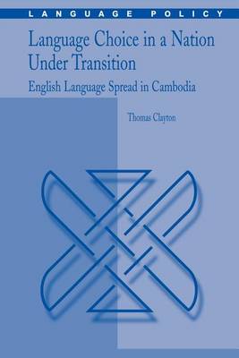 Book cover for Language Choice in a Nation Under Transition