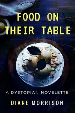 Cover of Food on Their Table