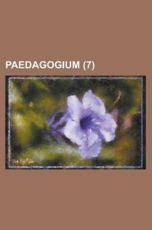 Cover of Paedagogium (7 )