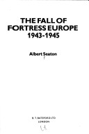Book cover for Fall of Fortress Europe, 1943-45