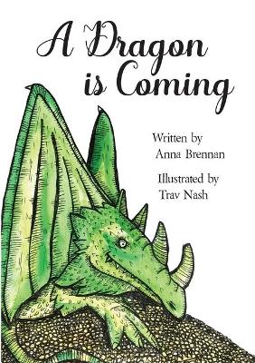 Book cover for A Dragon is Coming