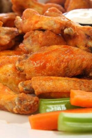 Cover of Chicken Wings with Carrot and Celery Sticks Journal