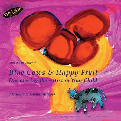 Book cover for Blue Cows & Happy Fruit