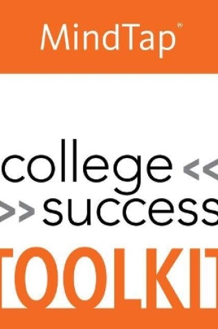 Cover of Mindtap College Success Toolkit, 1 Term (6 Months) Printed Access Card