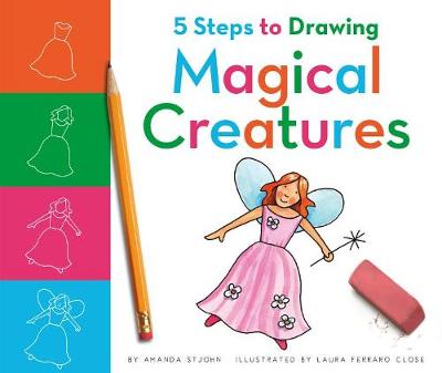 Cover of 5 Steps to Drawing Magical Creatures