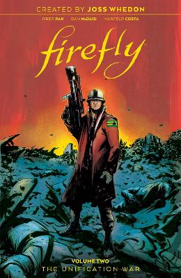 Book cover for Firefly: The Unification War Vol. 2