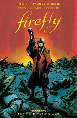 Cover of Firefly: The Unification War Vol 2